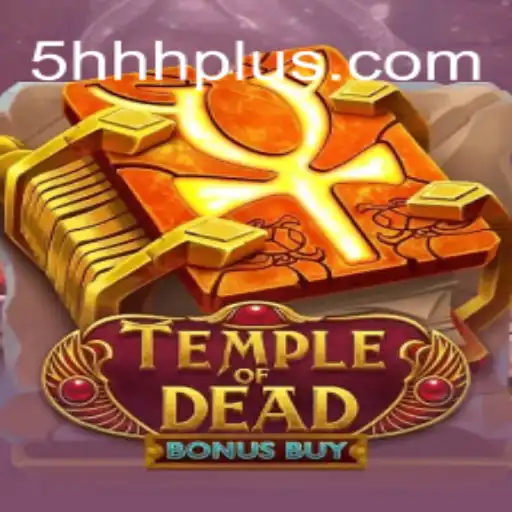 Unlock the Mysteries of TempleofDeadBonusBuy with 5HHH